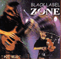 Black Label Zone Pot Velu