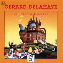 Grard Delahaye La Princesse Dorothe